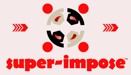Super-Impose™ - part of Oxor™